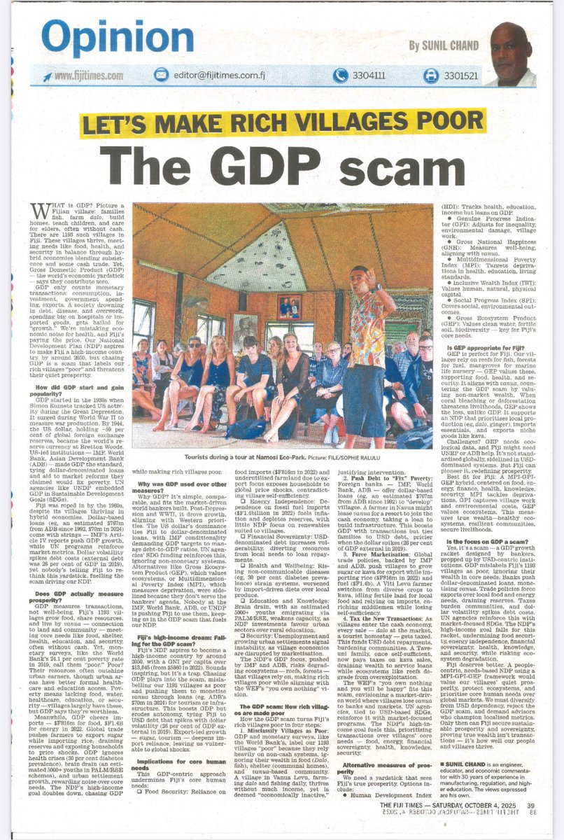 GirmityaSunilFJ's tweet photo. @fijitimes GDP celebrates wrong things, punishes right ones.

Grow food? GDP=0

Share resources? GDP=0

Care work &amp; village labor? GDP=0

Borrow, import, spend? GDP “growth.”

FRCS calls untaxed livelihoods “losses.”

GDP Scam: independence looks “poor,” dependency looks like “growth.” https://t.co/di5yeaANzQ