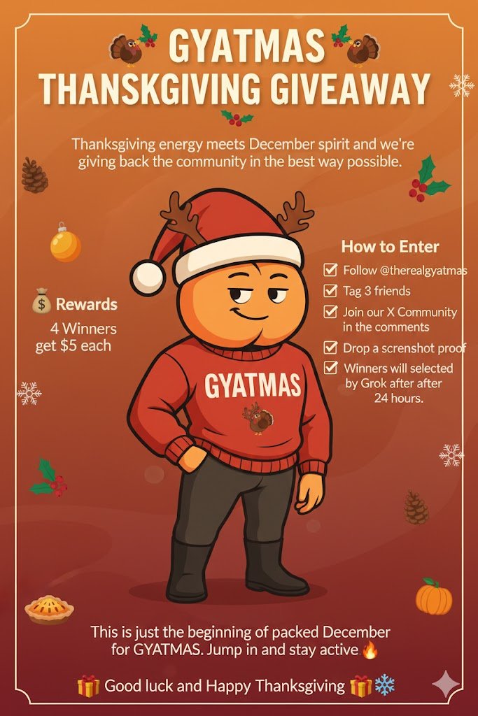 therealgyatmas's tweet image. 🦃🎄 GYATMAS THANKSGIVING GIVEAWAY 🎄🦃
Thanksgiving energy meets December spirit and we’re giving back to the community in the best way possible.

Rewards
💸 4 Winners get $5 each

How to Enter
✔️ Follow @therealgyatmas and @Wesley12_11 
✔️ Tag 3 friends
✔️ Join our X Community…