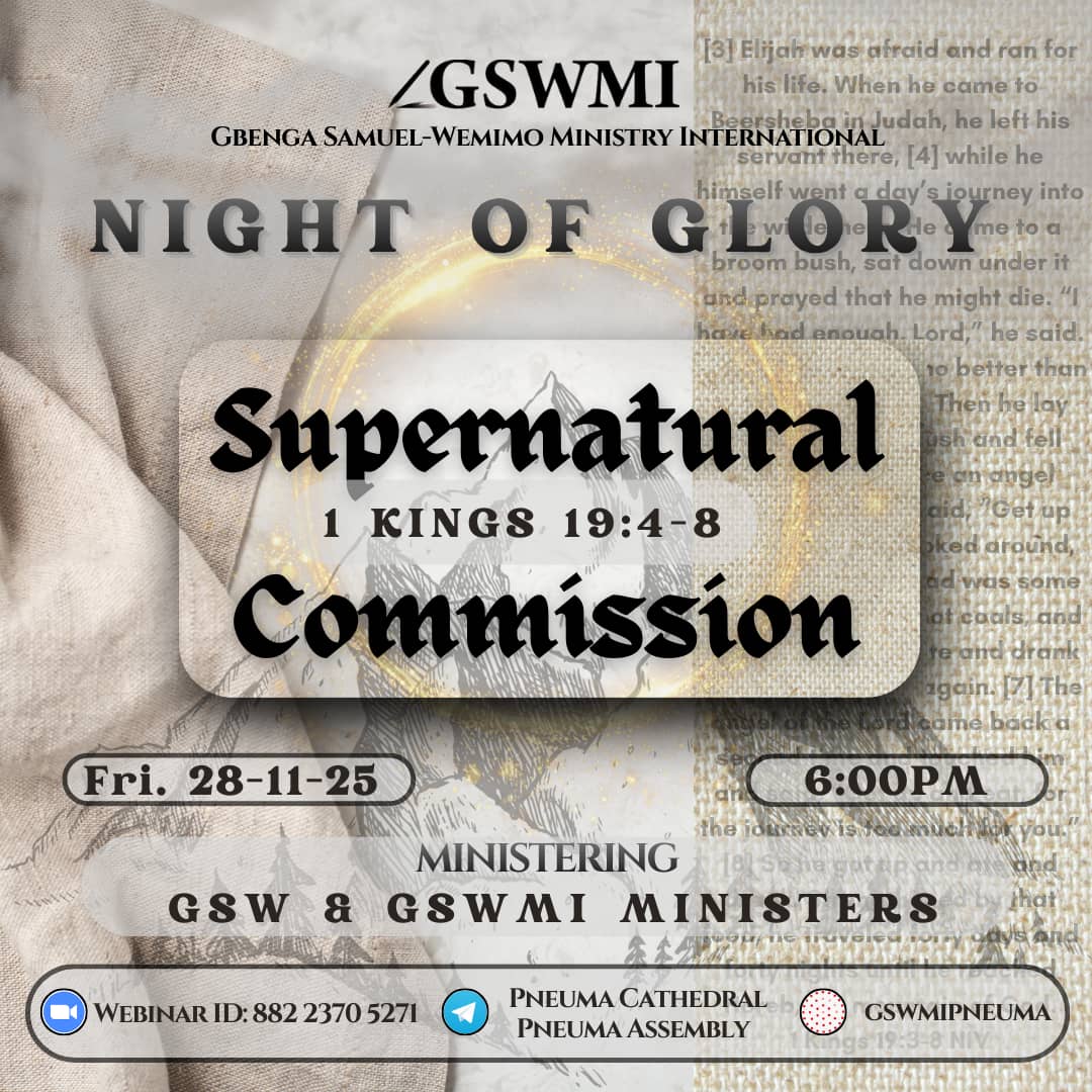 Supernatural Commission I

When you listen to the testimonies of some of the greatest generals of the gospel, you tend to get a sense that there are many pathways into the fulfillment of the divine call of God for their lives.
I remember reading the story of Prophet Ayodele