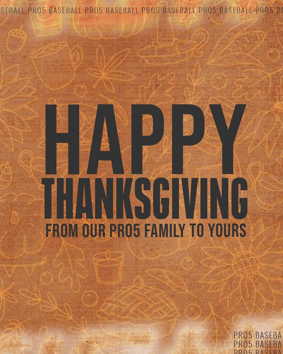 Pro5Baseball's tweet image. Lots to be grateful for! Happy Thanksgiving to all!

#PRO5 | #PRO5Baseball