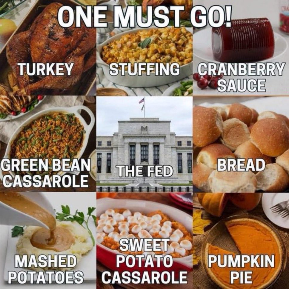 RepThomasMassie's tweet image. Happy Thanksgiving!
the Fed &amp;lt; green bean casserole