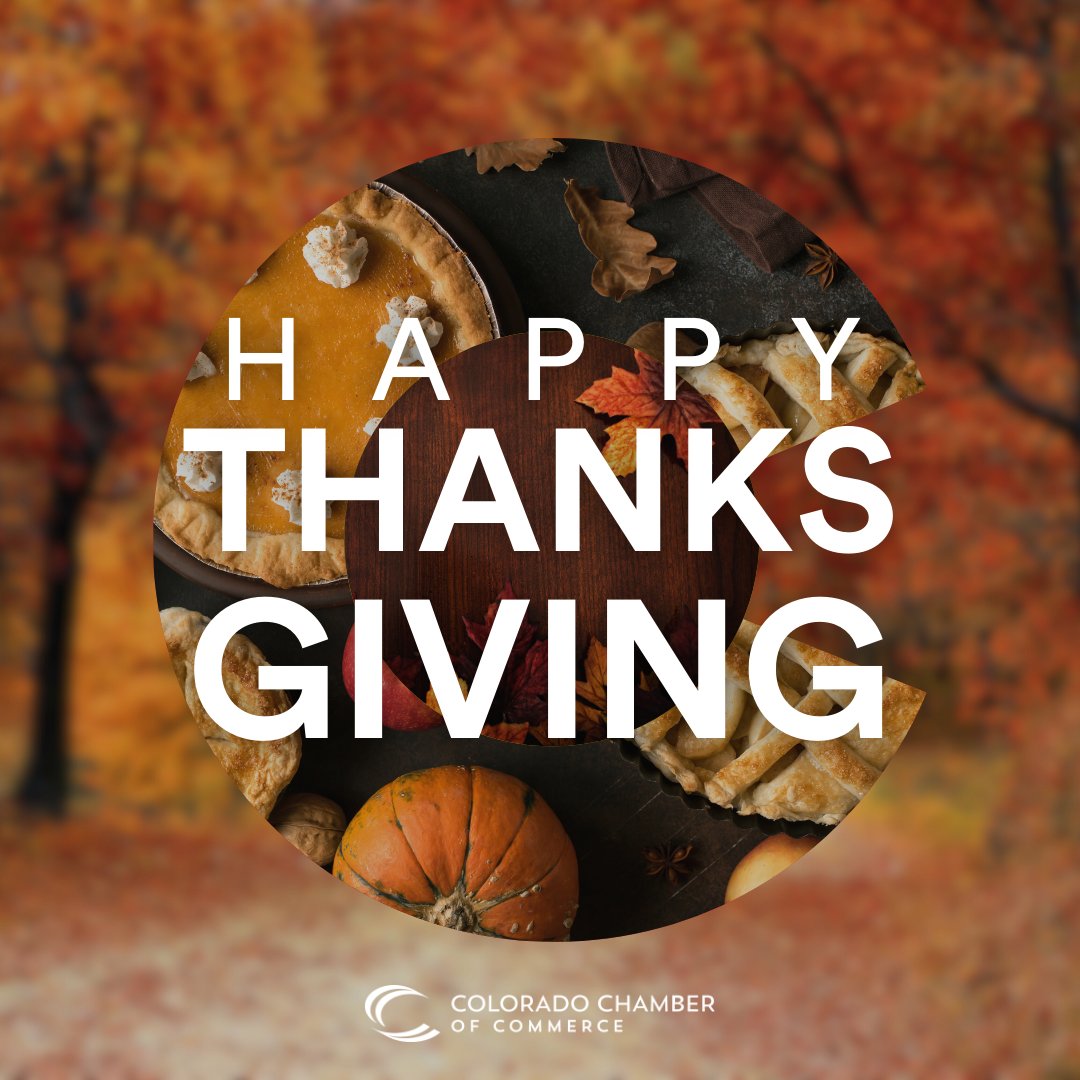 Happy Thanksgiving from the Colorado Chamber of Commerce!