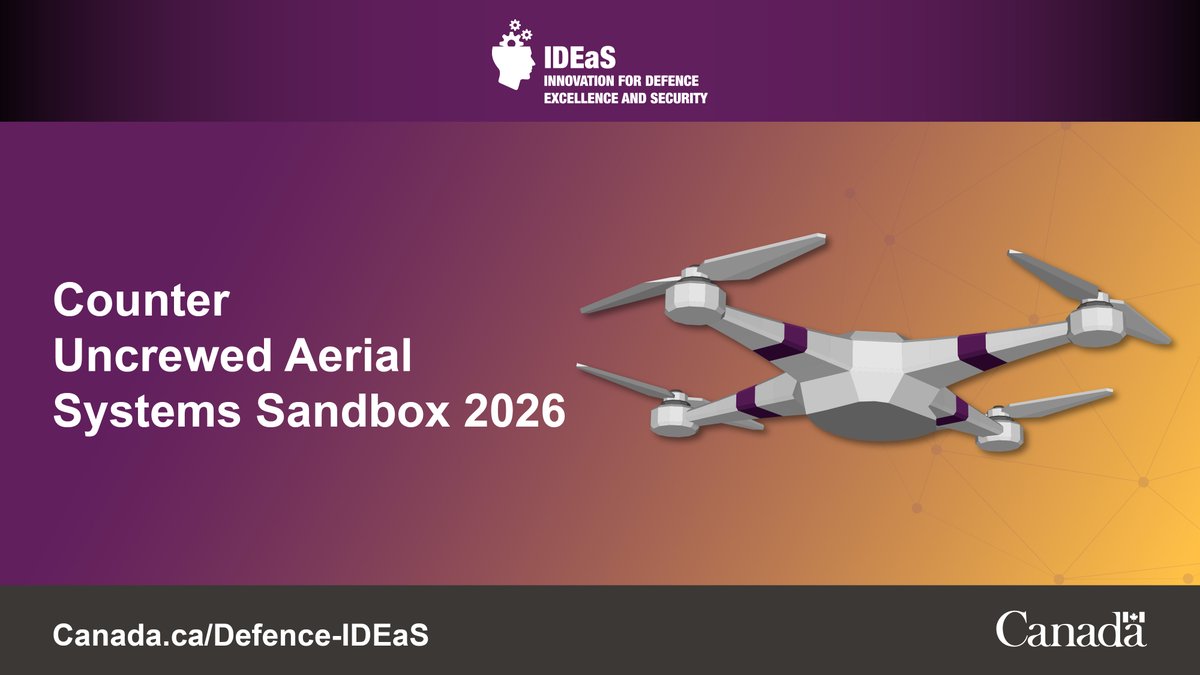 NationalDefence's tweet image. Drones are evolving and so are the related threats. The IDEaS CUAS Sandbox 2026 is seeking bold solutions to detect, defeat, and exploit emerging drone technology. Apply by December 15: canada.ca/en/department-…