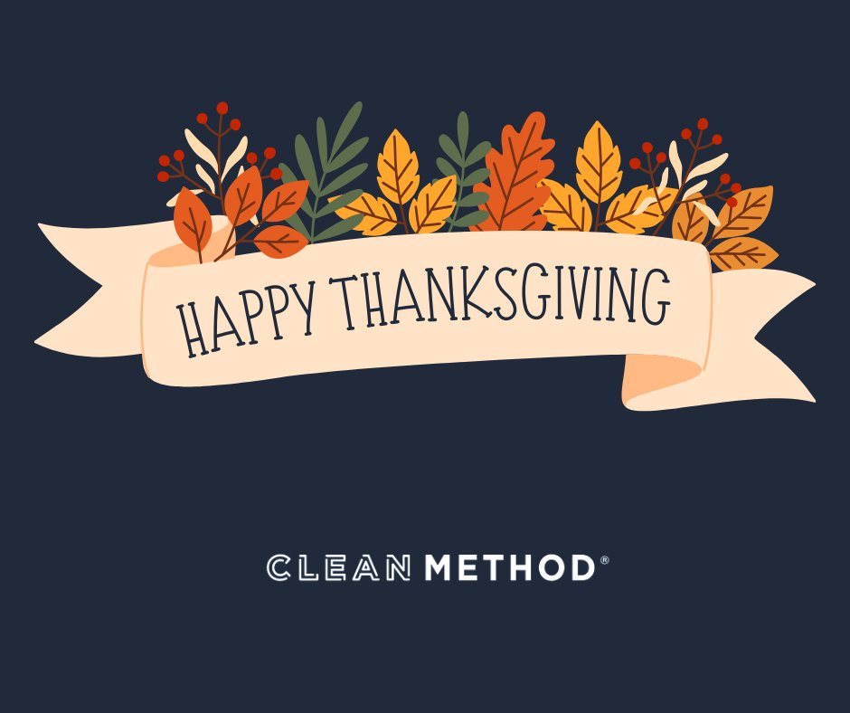 cleanmethod's tweet image. Wishing you a peaceful and happy Thanksgiving. May your holiday be filled with warmth, connection, and plenty of moments to slow down and breathe. 🍂🧡