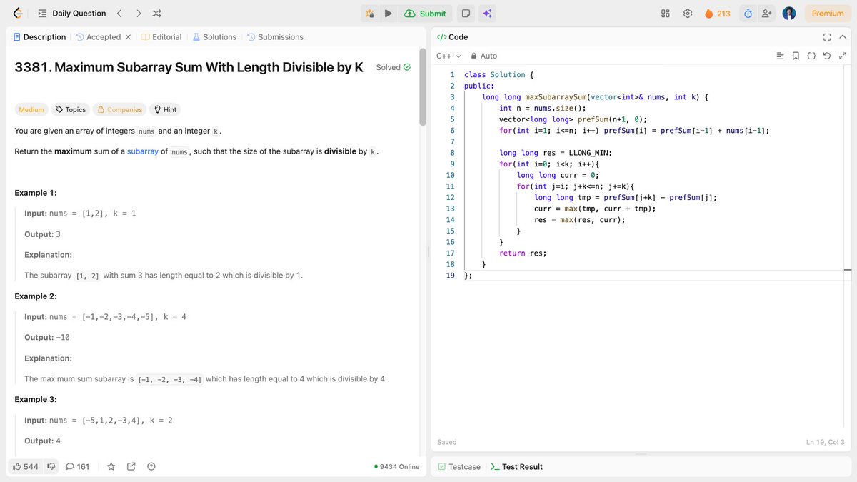 me_sajeeb's tweet image. 📊 LeetCode: Max Subarray Sum Length Divisible by K 

Prefix sum + Kadane&apos;s! Split into k buckets by start position, apply modified Kadane&apos;s on k-sized chunks.

⚡ O(n) with k-bucket trick 🎯 Length divisible by k constraint 💡 Kadane&apos;s on chunks!
#LeetCode #CPlusPlus #PrefixSum