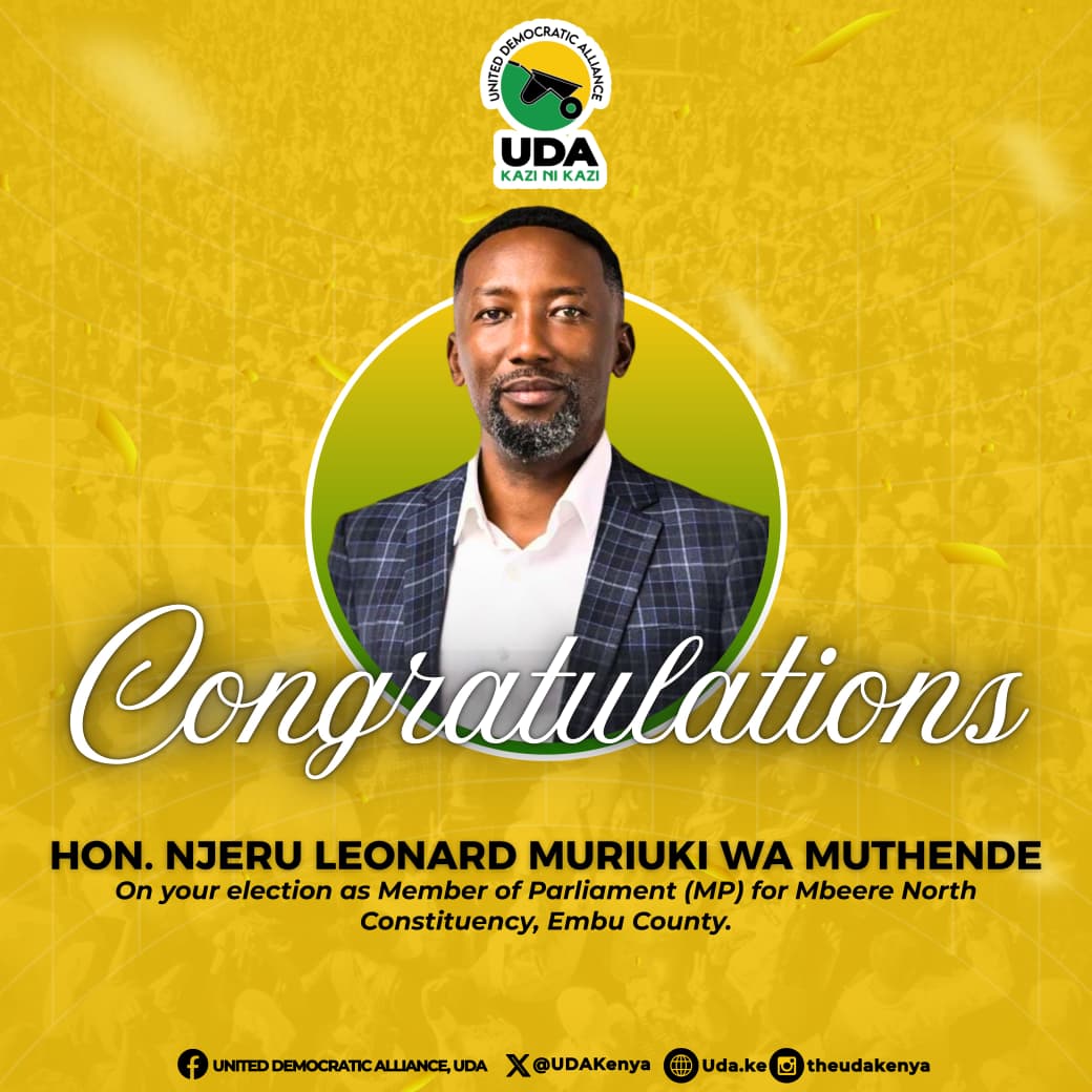 Congratulations to Hon. Njeru Leonard Muriuki Wamuthende on your resounding victory as the Member of Parliament for Mbeere North Constituency, Embu County. 

This win is a clear and undeniable message from the people , a rejection of fear, threats, and disorder, and an