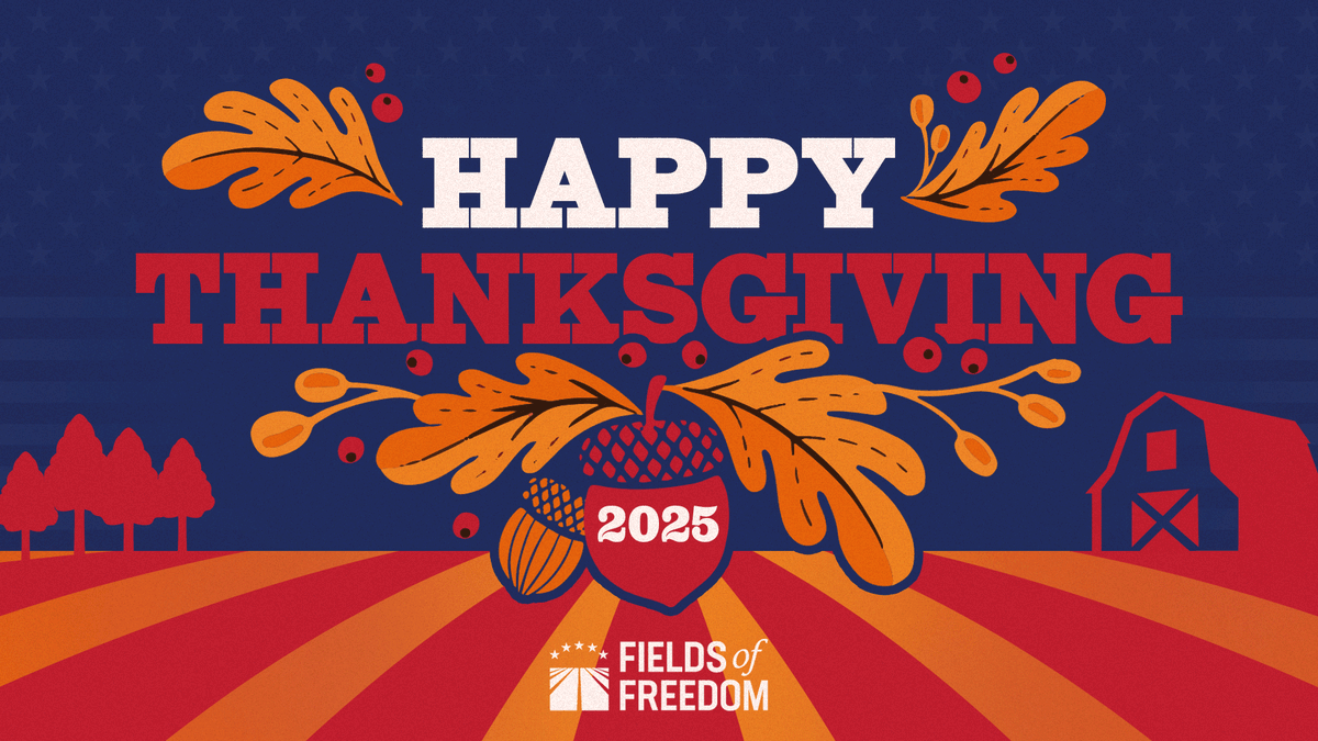 FieldsFreedom24's tweet image. This Thanksgiving, we’re thankful for the hardworking Americans who raise our food, care for the land, and keep our nation thriving.

Wishing you and your family a wonderful holiday.