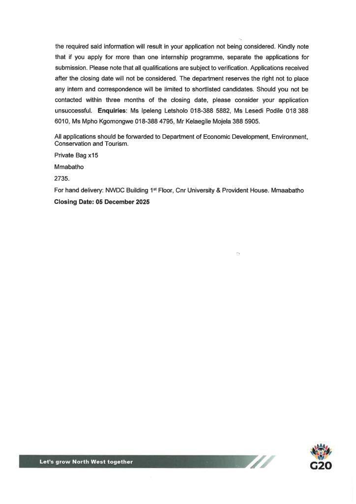 Internship Opportunity Alert -The NW Department of Economic Development, Environment, Conservation &amp; Tourism invites unemployed graduates to apply for a 24-month internship program.

Monthly stipend: R7600
Closing date: 5 December 2025. 

Apply now &amp; don't forget the new Z83 form