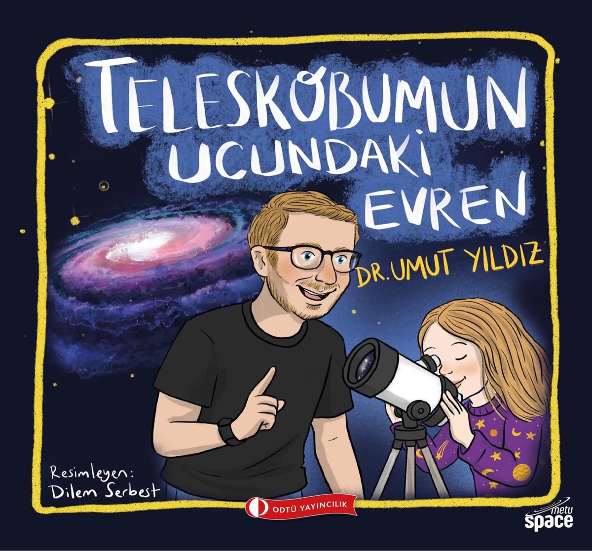 GÜNÜN KİTABI
Türkiye’nin önde gelen astrofizikçilerinden <a href="/umutayildiz/">Umut Yildiz</a>’ın kızı Duru ile birlikte hazırladığı, <a href="/ODTUGV/">ODTÜ GELİŞTİRME VAKFI</a> imzalı Geleceğin Bilim İnsanlarına İlham Veren Kitaplar dizisi, küçük okurları yıldızlardan gezegenlere uzanan bir uzay serüvenine çıkarıyor. <a href="/yturkerkaya/">Yasemin Türker Kaya</a>