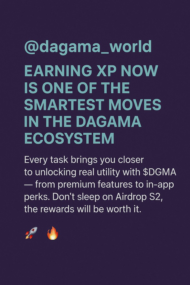 Smart_tech_fx's tweet image. @dagama_world Earning XP now is one of the smartest moves in the daGama ecosystem. Every task brings you closer to unlocking real utility with $DGMA — from premium features to in-app perks. Don’t sleep on Airdrop S2, the rewards will be worth it. @dagama_world 🚀🔥