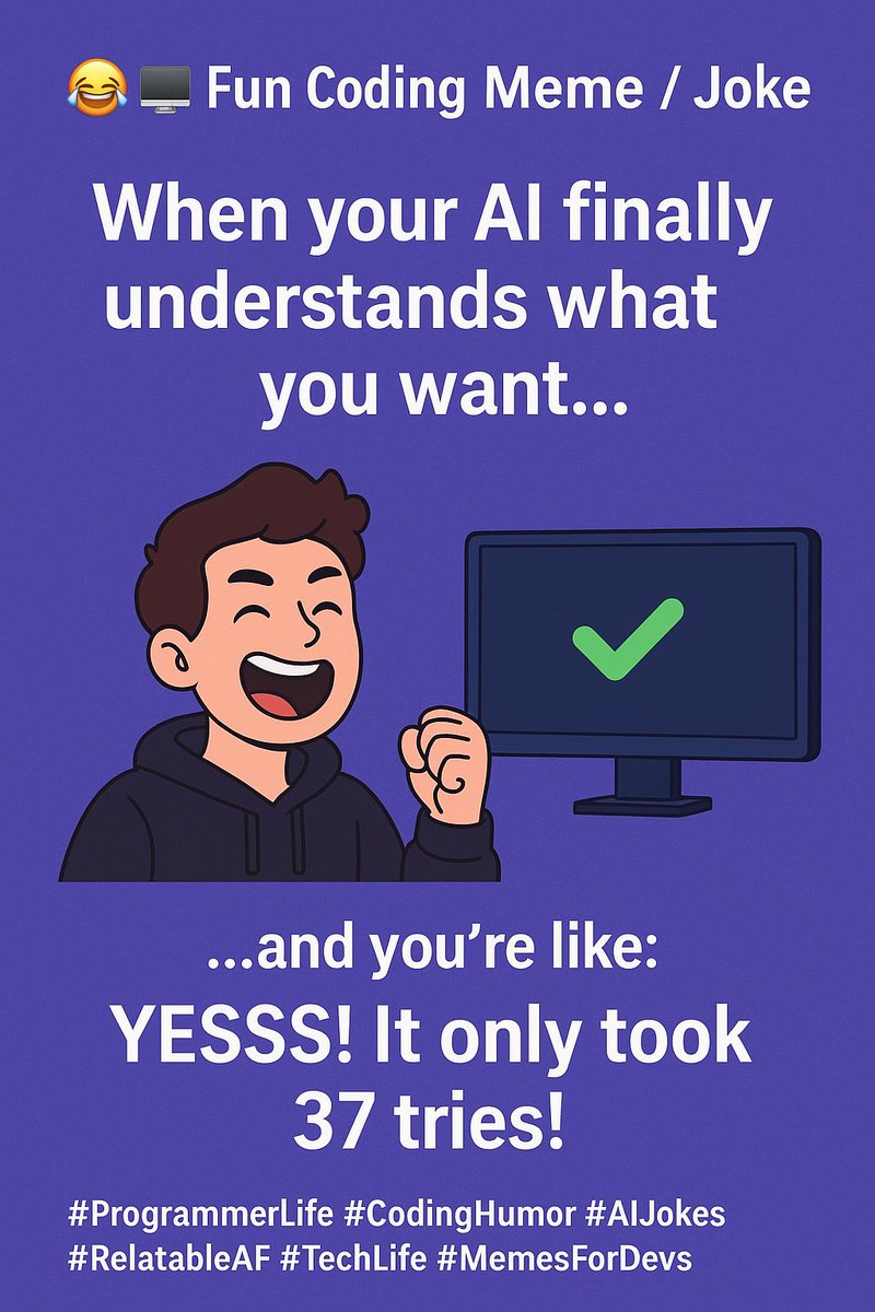 AfiaOld58450's tweet image. #ProgrammerLife #CodingHumor #AIJokes #RelatableAF #TechLife #MemesForDevs&quot;