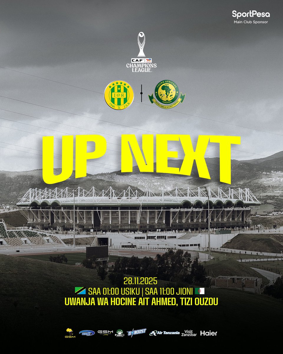 YoungAfricansSC's tweet image. 𝐔𝐏 𝐍𝐄𝐗𝐓🔰

🏆 #CAFCL
🆚 JS Kabylie 🇩🇿 (A)
🗓️ 28 November 2025
🏟️ Hocine Aït Ahmed
⏱️ 7:00PM🇹🇿 | 5:00PM🇩🇿

#TimuYaWananchi 
#DaimaMbeleNyumaMwiko