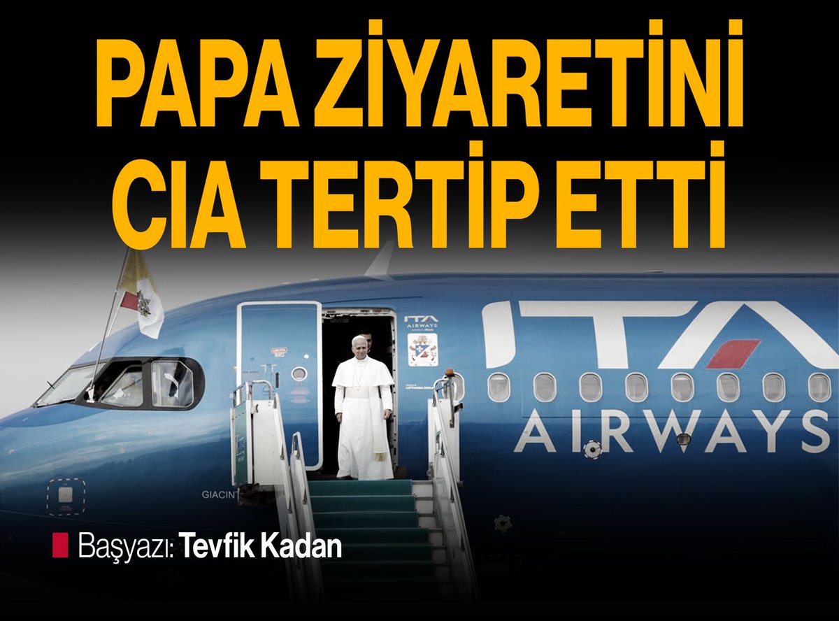 ✍️ Tevfik Kadan (<a href="/tevfikkadan/">Tevfik Kadan</a>) yazdı

📌 Papa ziyaretini CIA tertip etti

aydinlik.com.tr/koseyazisi/pap…