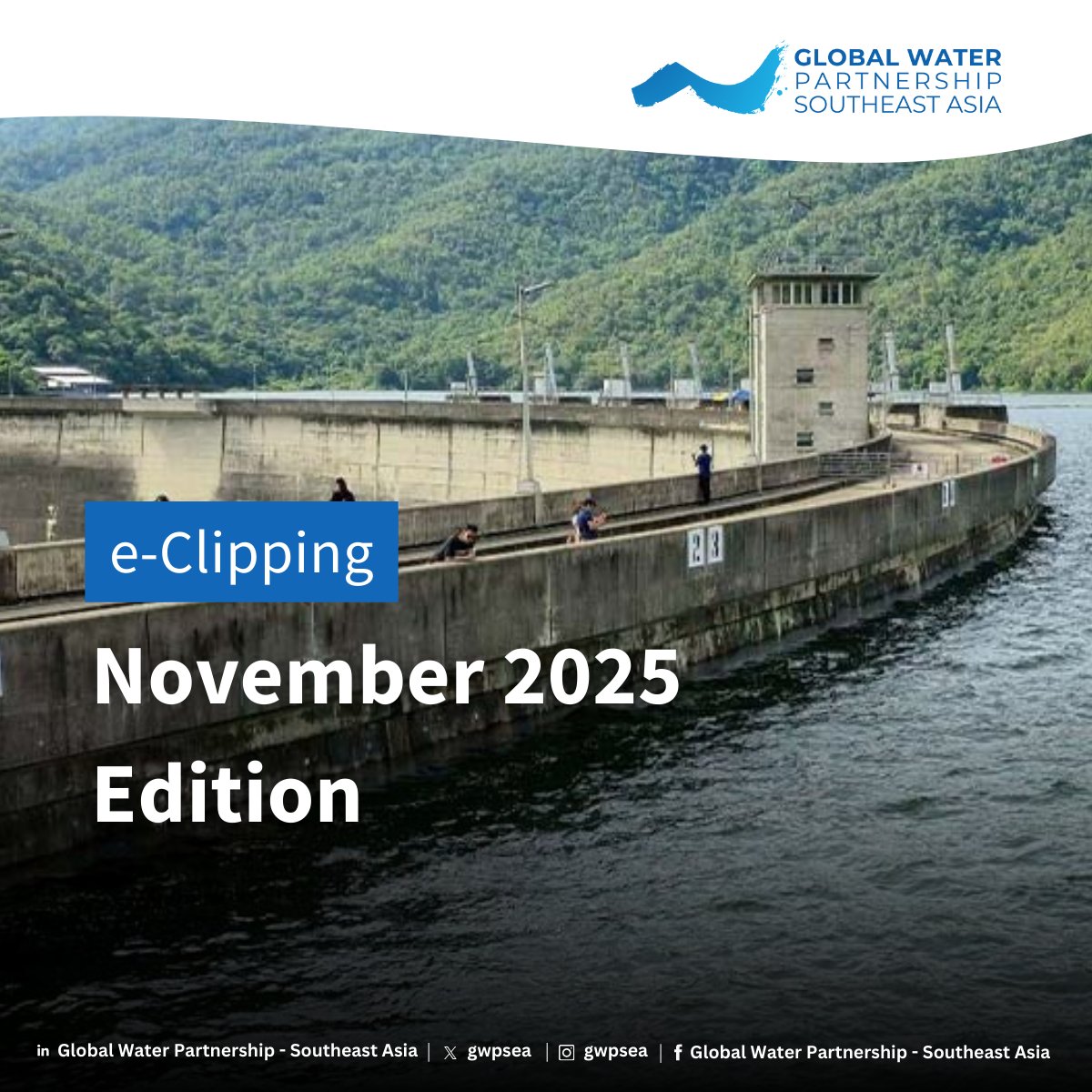 Stay updated with the latest insights on water governance and sustainability across Southeast Asia.

📖 Read GWPSEA’s November E-Clipping: mailchi.mp/3278cc9fcdf5/x…

#WaterGovernance #SoutheastAsia #IWRM #Sustainability #WaterSecurity