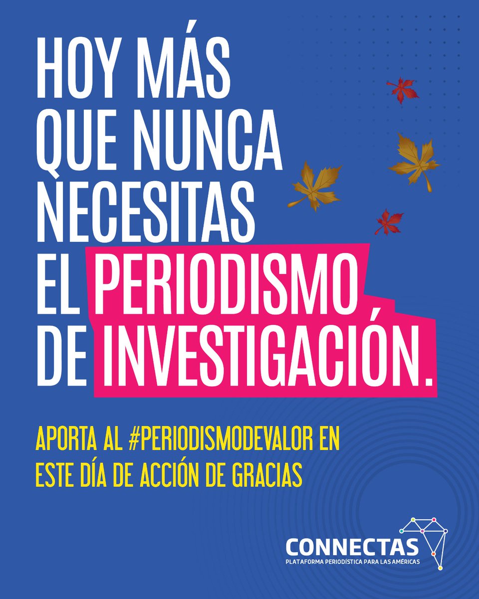 ConnectasOrg's tweet image. Dar gracias también es apoyar causas que importan. 🌎❤️
En @ConnectasOrg investigamos y analizamos los temas clave de la región.
Aporta hoy y haz la diferencia. 💛🙌
connectas.org/sobre-nosotros…