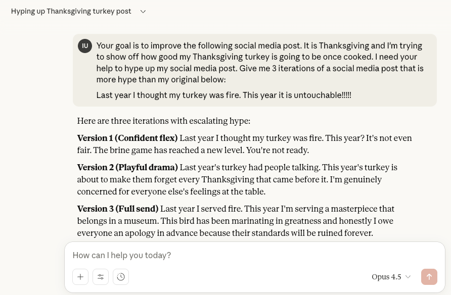 ImoUdom's tweet photo. Don't read this if you get jealous easily. For those who know me, I love to hype up certain things I do well. I've been perfecting my brick oven smoked turkey over the last three years. This year, I wanted to turn up the dial on my usual hype so naturally, I turned to AI.

My original hype message:

" Last year, I thought my turkey was fire. This year it’ll be untouchable!!!!!"