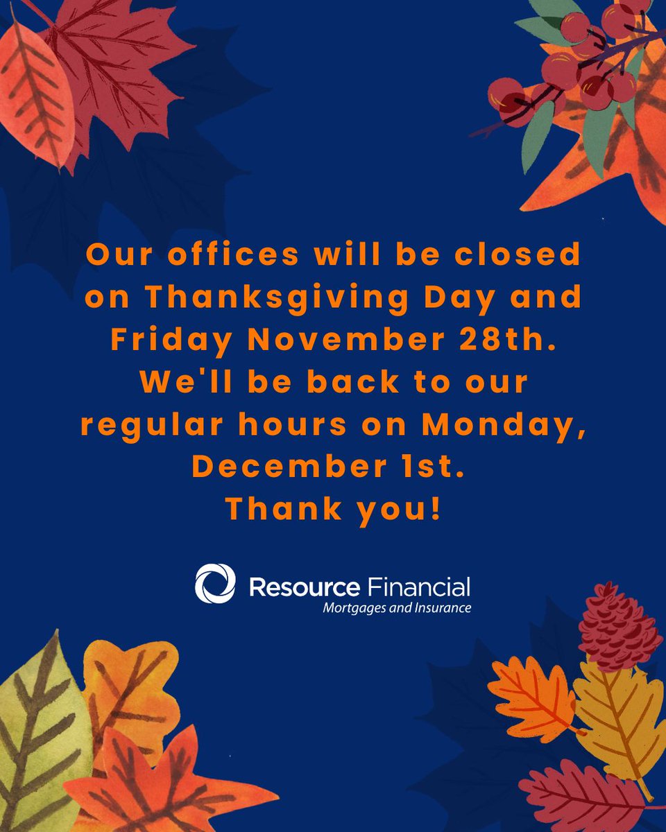 ResourceFS's tweet image. Happy Thanksgiving from your friends at Resource! 🦃 

Our offices will be closed Thursday, November 27th and Friday, November 28th for the holiday, reopening Monday, December 1st. We look forward to serving you then!
 #HappyThanksgiving #ResourceFinancial #Thankful
