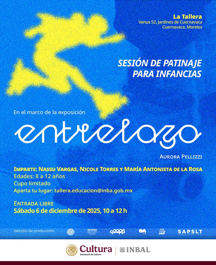 🛼 Sesión de patinaje para infancias
En el marco de Entrelazo de Aurora Pellizzi, invitamos a niñas y niños (8–12 años) a una actividad de movimiento y juego.

📅 Sáb 6 dic · 10 h
📍 La Tallera
🎟️ Entrada libre

¡A rodar y crear! 💛🟦