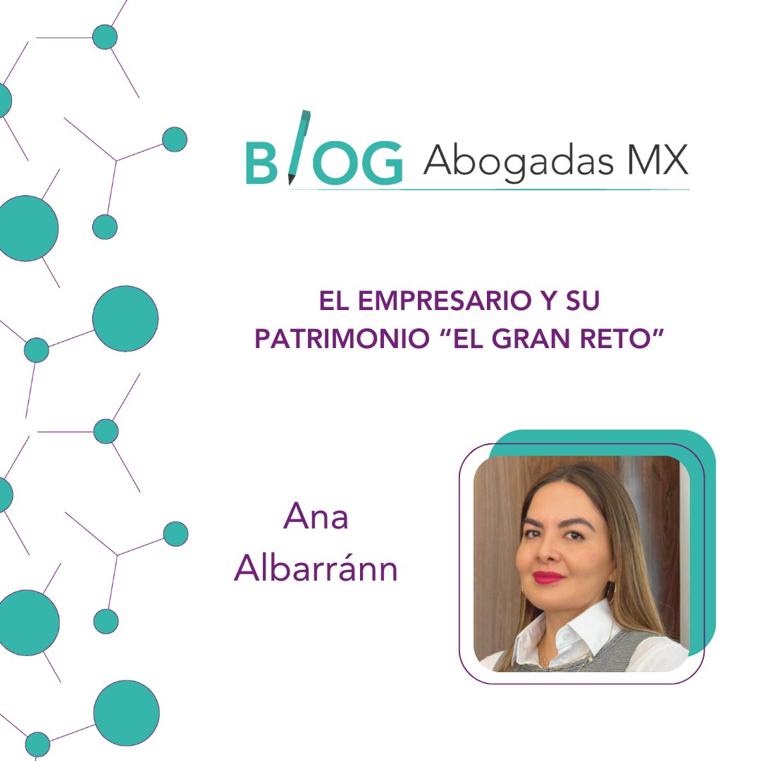 No te pierdas "EL EMPRESARIO Y SU PATRIMONIO 'EL GRAN RETO'" por Ana Albarrán Afiliada en Abogadas MX y Fundadora de ILEXLU BUSINESS SHIELD.

shorturl.at/vyfax