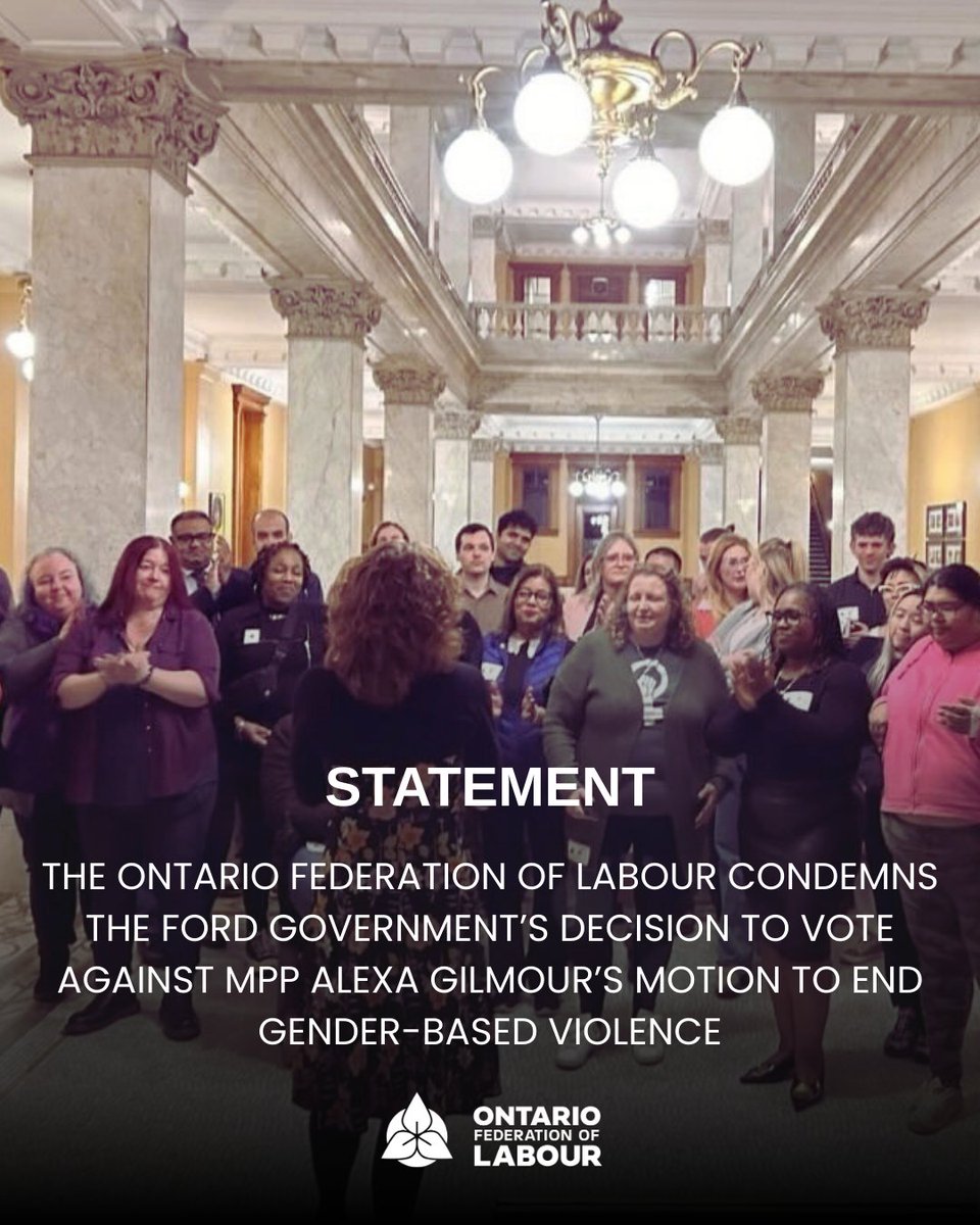 OFLabour's tweet image. The OFL condemns the Ford Government’s decision to vote against MPP Alexa Gilmour’s motion to end gender-based violence

Read full statement - ofl.ca/ofl-condemns-t…
#OnLab #OnPoli #GBV #16DaysOfActivism