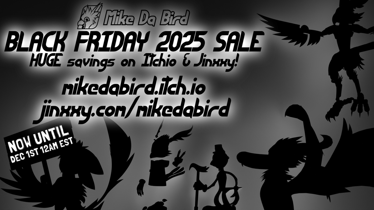 MikeDaBird's tweet image. BLACK FRIDAY DEALS ARE UP!
Claim my avatars at an amazing price tag until the end of November! Both on Itchio AND Jinxxy!

Itch:
itch.io/s/170269/black…
itch.io/s/170271/black…
itch.io/s/170272/black…

Jinxxy Codes:
Avigen &amp;amp; Mike'Vali: MDBBF2025-BS
Dergen &amp;amp; Rayvian: MDBBF2025-RA