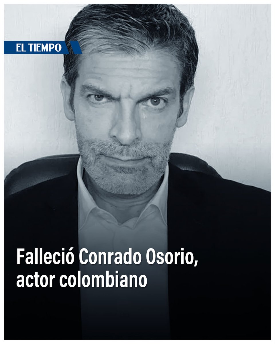 ⚫️ Murió Conrado Osorio, famoso actor colombiano recordado por sus papeles en las telenovelas 'La reina del sur' y 'La ley del corazón' 🔽 eltiempo.com/cultura/cine-y…
