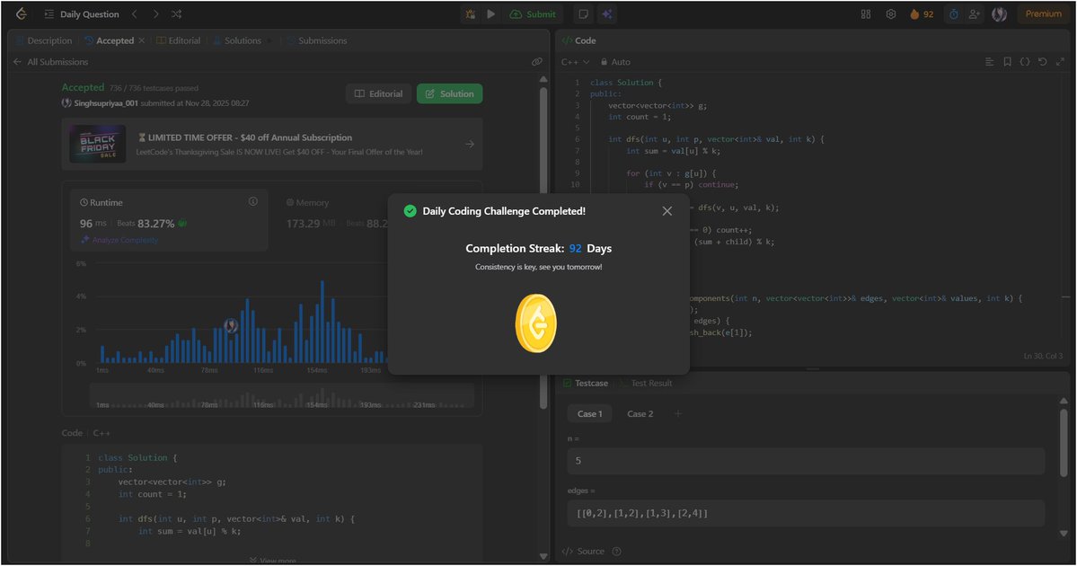 SupriyaSin17706's tweet image. Completed 92-day LeetCode streak!

#LeetCode #CodeEveryday #ProblemSolving #DSAJourney #TechLife #DailyChallenge #CodingStreak #DSA #CPlusPlus #WomenInTech