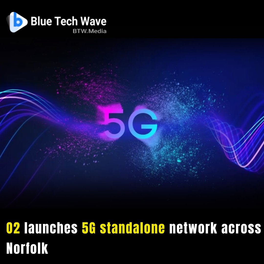 MediaBtw's tweet image. O2 launches 5G standalone network in Norfolk, boosting coverage, capacity, and future-ready connectivity for residents.
Learn more: btw.media/all/it-infrast…
#O2 #5Gstandalone