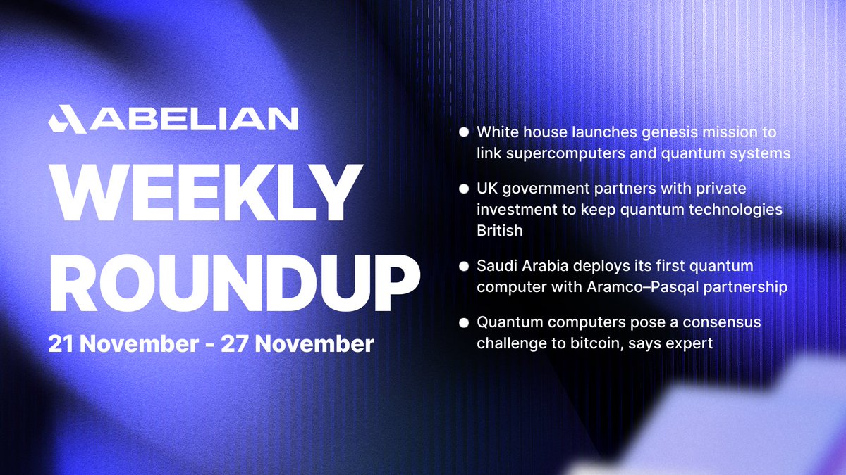 PQabelian's tweet image. 🗞 Quantum Computing #WeeklyRoundup (21 November - 27 November)

Let’s find out what happened last week in the #QuantumComputing industry. 

#TechNews #PQAbelian #Abelian 

● White house launches genesis mission to link supercomputers and quantum systems
🔗…