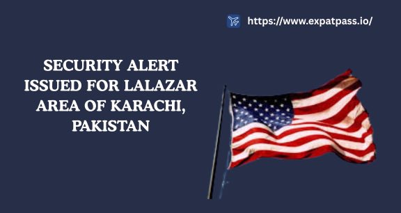 ExpatPass's tweet image. U.S. Consulate warns: Avoid Karachi&apos;s Lalazar area.

Security alert issued for Lalazar until Dec 11. U.S. personnel advised to avoid crowds and maintain low profile due to security concerns.

#SecurityAlert #Pakistan #TravelWarning #UnitedStates