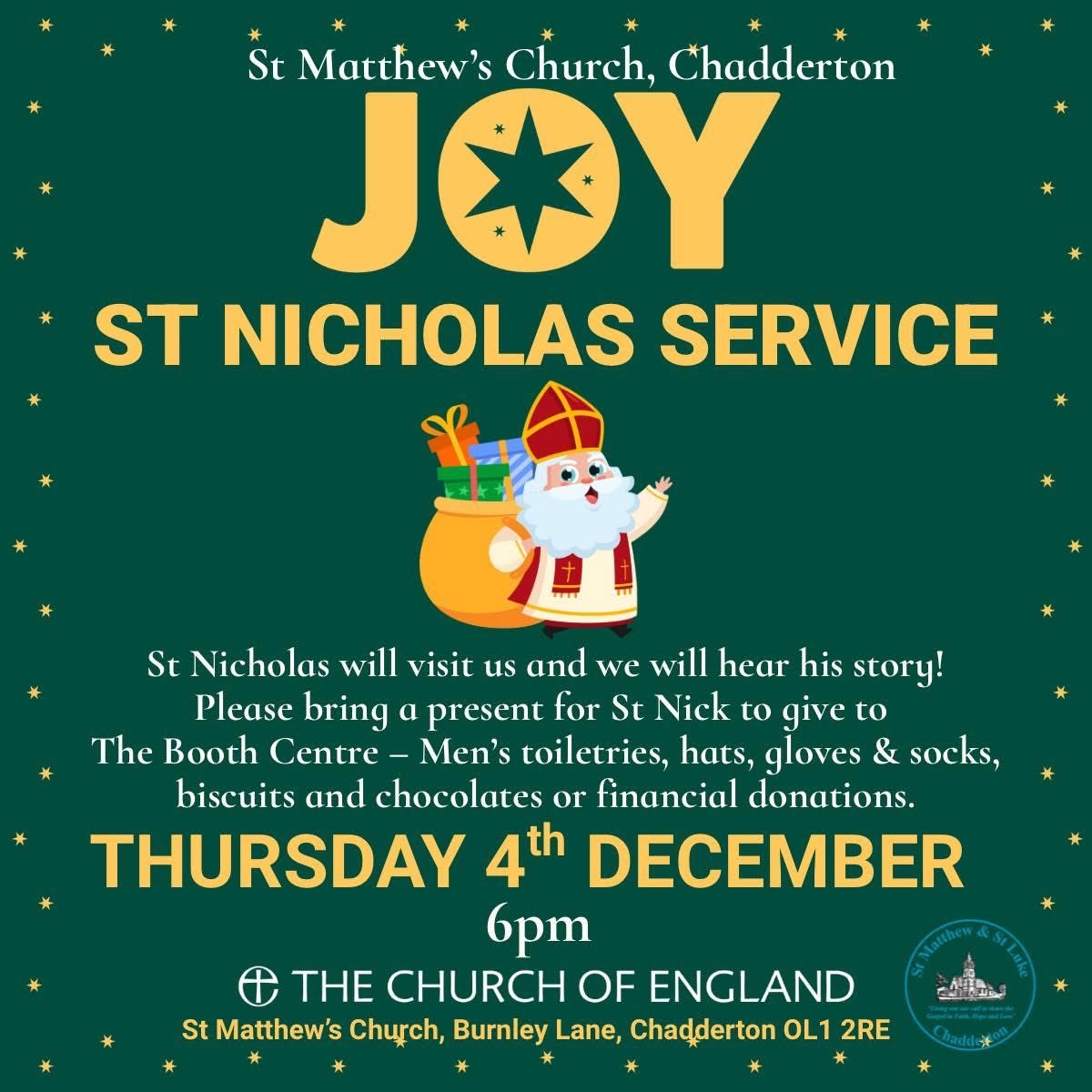 Our St Nicholas Service is next Thursday  at 6pm! Meet St Nicholas and bring him a  present which he will give to people at The Booth Centre! Details below. All are welcome!

#TheJoyOfChristmas