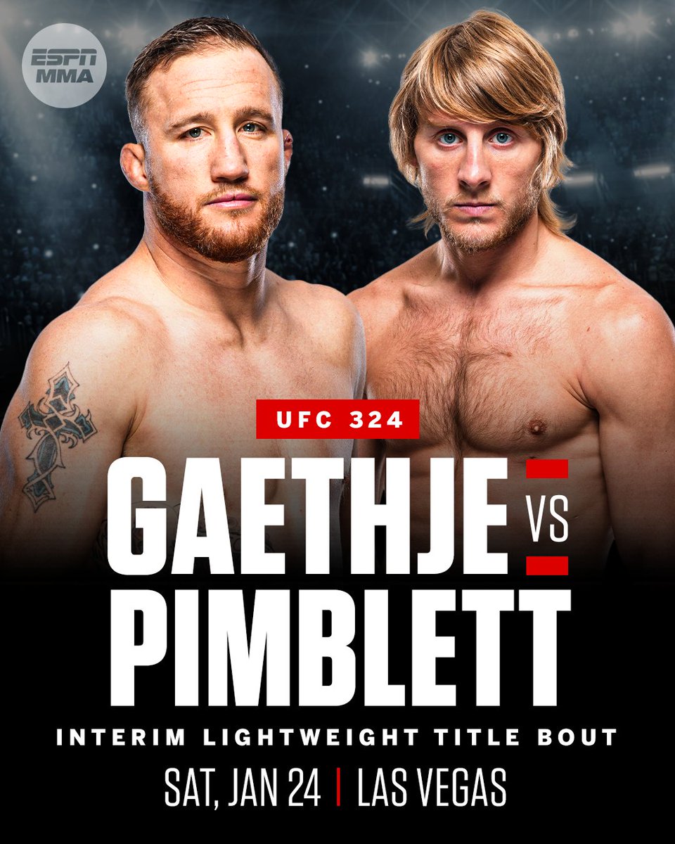 espnmma's tweet image. Justin Gaethje will face Paddy Pimblett for the interim lightweight title in Las Vegas on Jan. 24, Dana White announced. #UFC324