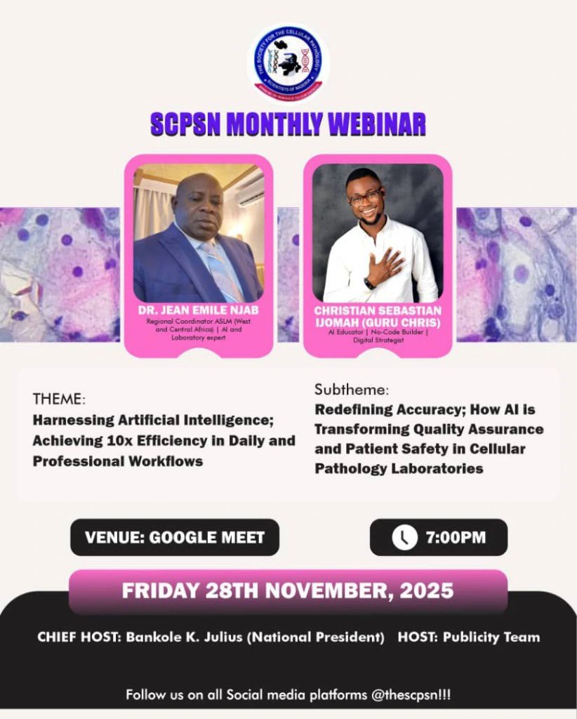 thescpsn's tweet image. 𝗦𝗖𝗣𝗦𝗡 𝗪𝗘𝗕𝗜𝗡𝗔𝗥 𝗜𝗦 𝗧𝗢𝗗𝗔𝗬!

Theme: Harnessing AI for 10x Efficiency

🎙️ Dr Jean Emile Njab
🎙️ Christian Sebastian Ijomah (Guru Chris)

🕖 7PM • 📍 Google Meet
📅 Fri, 28 Nov 2025

Don’t miss this!
Join here ➡️ meet.google.com/kox-duuj-mwy

#AIintheLab #SCPSNWebinar
