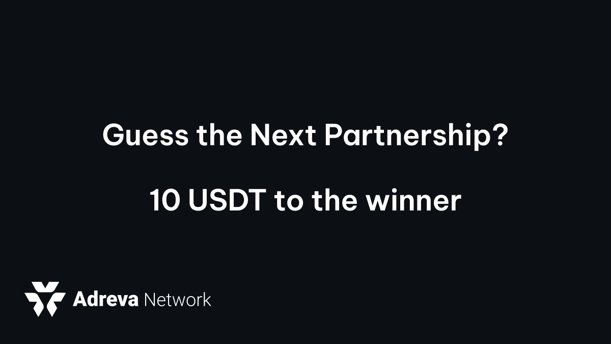 Adreva is signing partners at record speed. Another major one drops soon. Guess the next partner in the replies. 

First right answer wins a 10 $USDT crypto reward giveaway for the correct guess