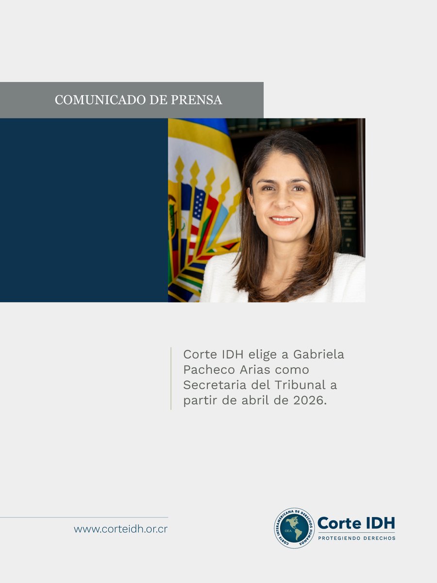 COMUNICADO | 📄

La Corte Interamericana de Derechos Humanos eligió, durante el 184 Período Ordinario de Sesiones, a Gabriela Pacheco Arias como Secretaria del Tribunal, en reconocimiento a su trayectoria y compromiso institucional de 22 años de trabajo en la Secretaría del