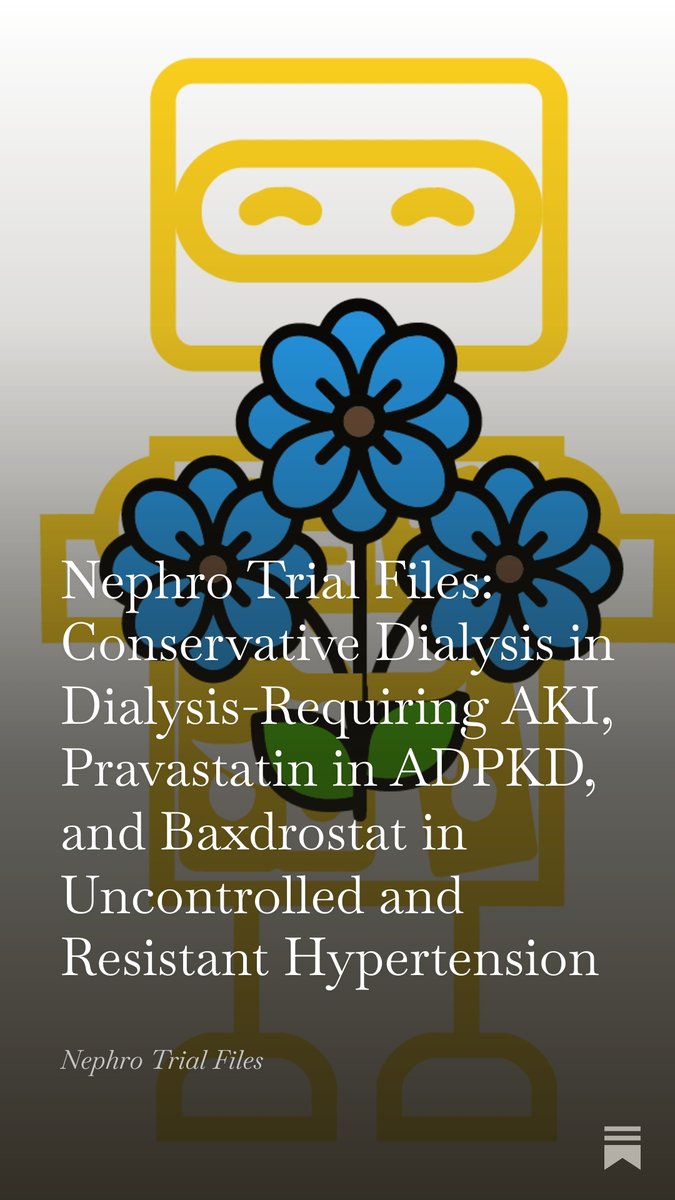 MedicinePods's tweet image. 📢 New Nephro Trial Files!

🩸 Conservative dialysis boosts kidney recovery in AKI 
💊 Pravastatin shows no benefit in early ADPKD
📉 Baxdrostat drops SBP by up to 15.7 mmHg in resistant HTN
🔗 nephrotrialfiles.substack.com/p/nephro-trial…

#NephJC #MedTwitter #FOAMed #KidneyTwitter #Nephrology #RCT