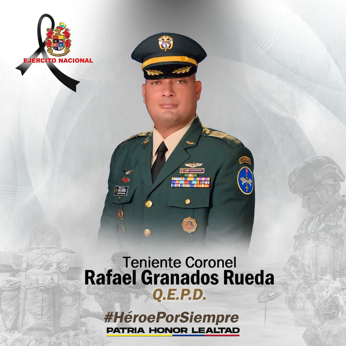 Lamentamos profundamente el asesinato del teniente coronel Rafael Granados Rueda en Popayán. Acompañamos con solidaridad a su familia, compañeros y seres queridos en este momento de dolor.

Rechazamos este acto criminal que hoy enluta a quienes sirven al país.

#HéroePorSiempre