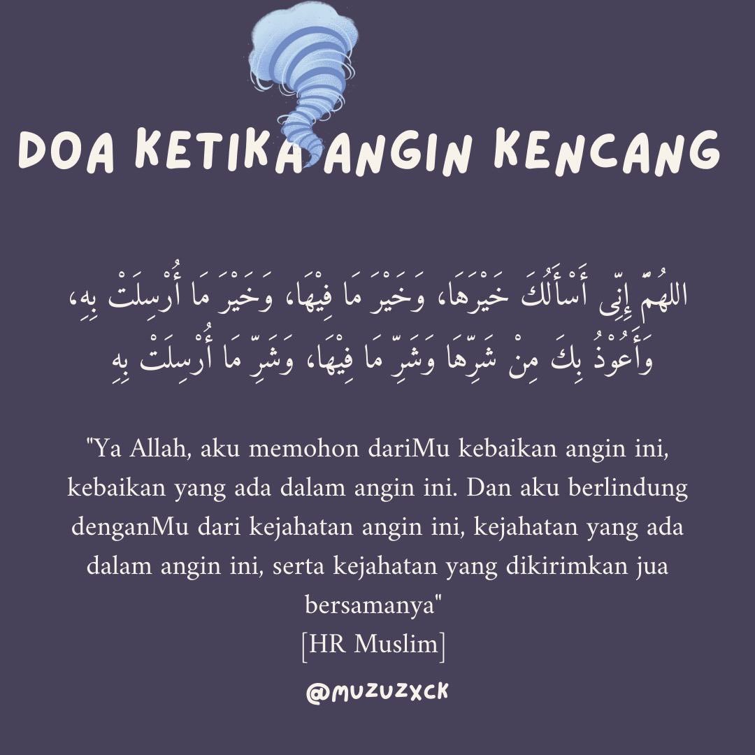 Muzuzxck's tweet photo. Musim tengkujuh, ayuh kita baca doa yang diajarkan oleh Nabi ﷺ. 

Moga Allah berikan kita kebaikan. https://t.co/Ome14M3uZU