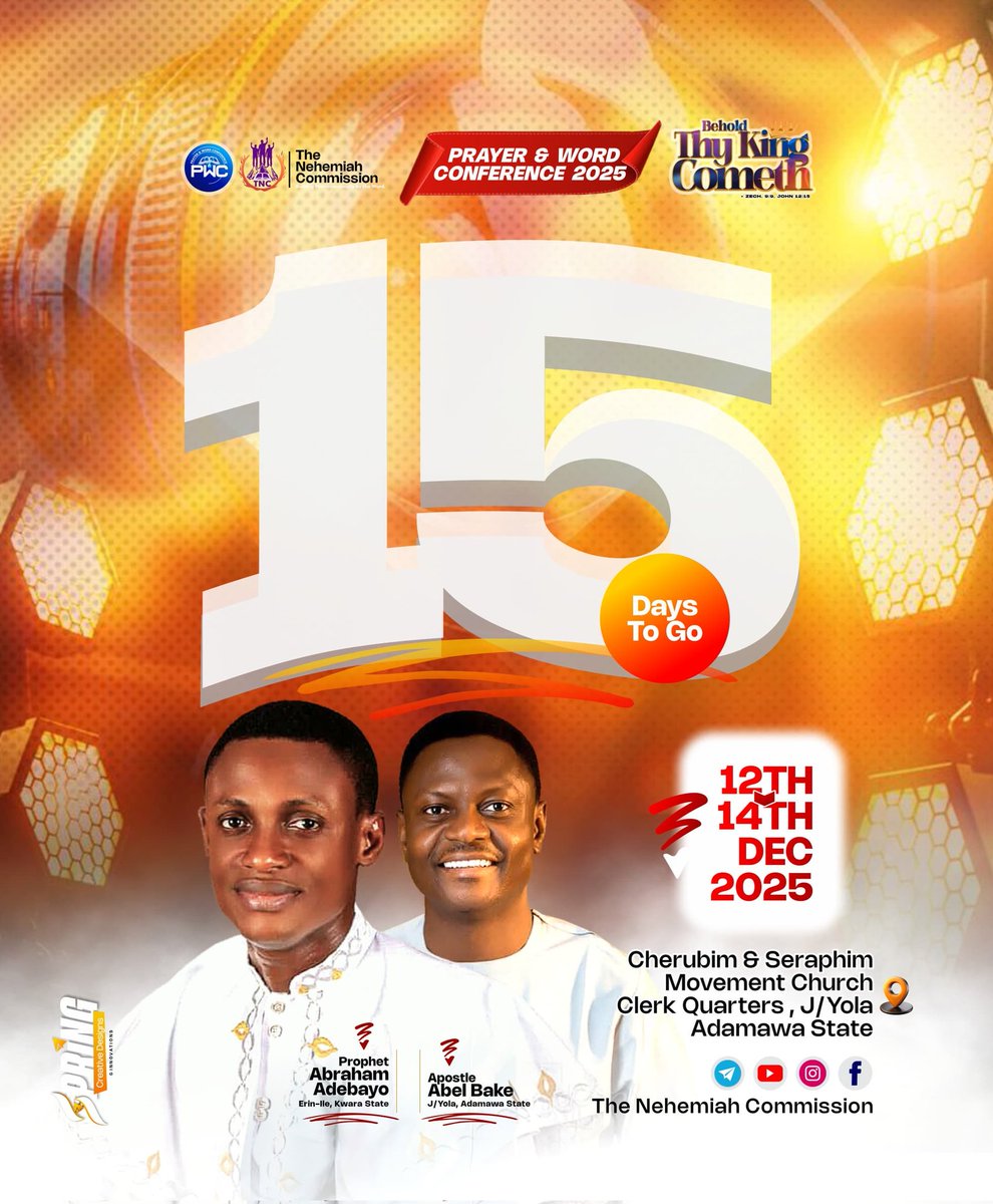 JacobOdesina's tweet photo. ROAD TO PWC 2025.
We have been called to a season of the fulfilment of prophecies, and you have  been numbered.

Prepare to meet thy King
PWC 2025,
BEHOLDTHYKINGCOMETH
APOSTLEABELBAKE
PROPHETABRAHAMADEBAYO
PRIESTHOOD
WORD IMMERSION
ORDINATIONS. https://t.co/vypDlr2EHG