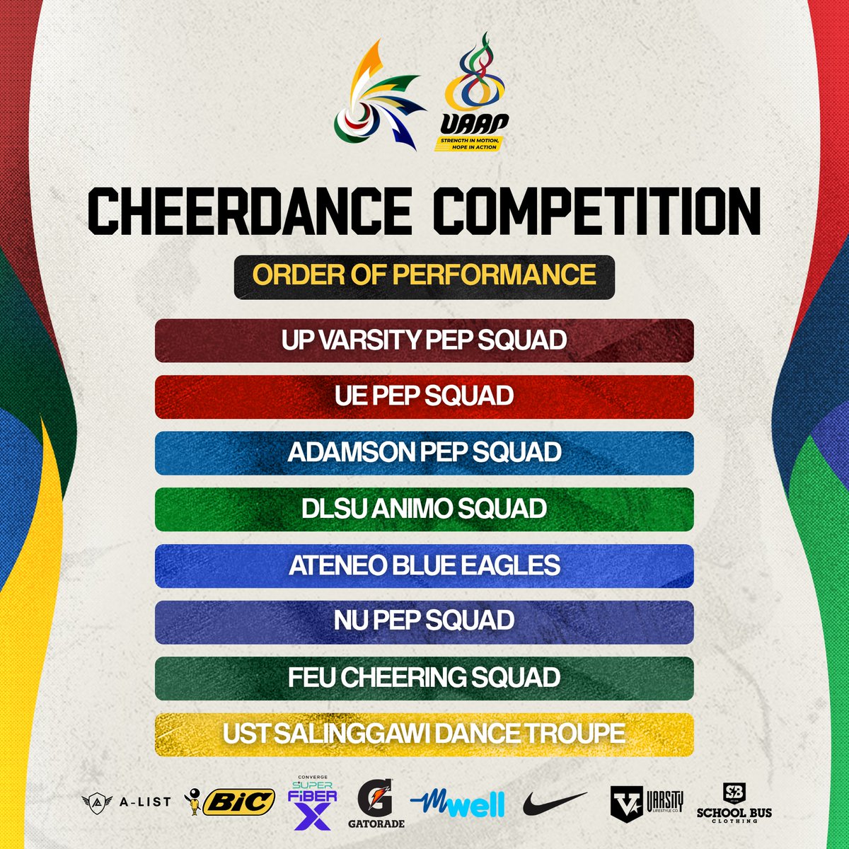 ARE YOU READY? 📣 

See the Order of Performance for the #UAAPSeason88 Cheerdance Competition!

Witness the electrifying and breathtaking performances tomorrow, November 29, at the SM Mall of Asia Arena!

Watch LIVE on One Sports, the Pilipinas Live app, and the UAAP Varsity