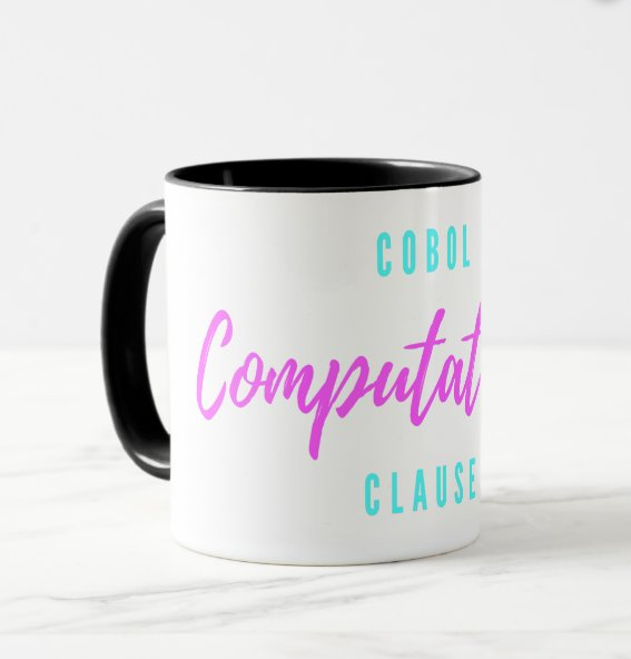 shirtparking's tweet image. Cobol Programming Computational Usage Clause Mug zazzle.ca/cobol_programm… via @zazzle #COBOL #MainframeLife #COBOLProgramming #Computational #UsageClause #CoffeeMug #Shirtparking