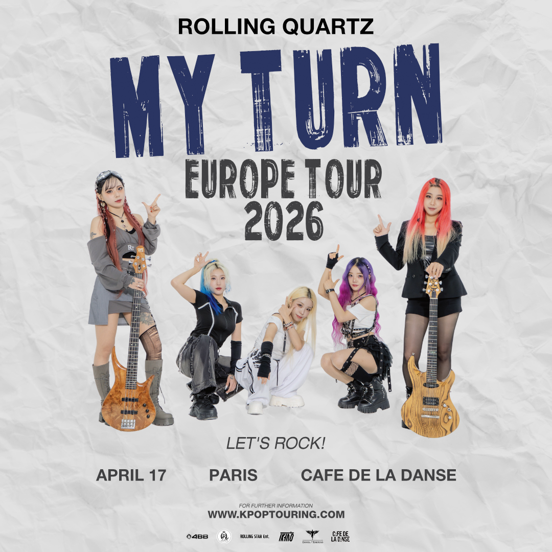 South Korea’s hottest and most distinctive presence in the rock scene, Rolling Quartz, is coming to Europe in 2026 with their “My Turn” tour!

📆 17 April 2026
📍Café de la Danse

🎟️ Ticket sales start on 18 Dec at 5:00 PM CET on envolprod.com

#RollingQuartz