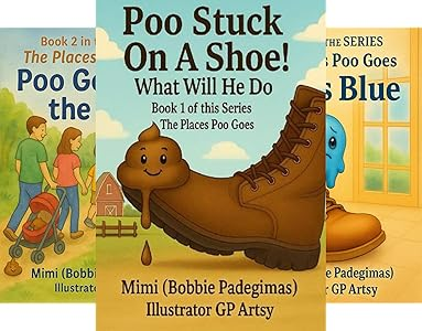 RobertaTrembley's tweet photo. @MaryLSchmidt The Places Poo Goes is a hilarious, fun adventure of a plop of Poo who gets stuck on a farmer's shoe and now he is going places.! #childrensbooks, #humor, #WritingCommunity,#pottyhumor,#laughoutloudfun https://t.co/kWDcW8Ob9C