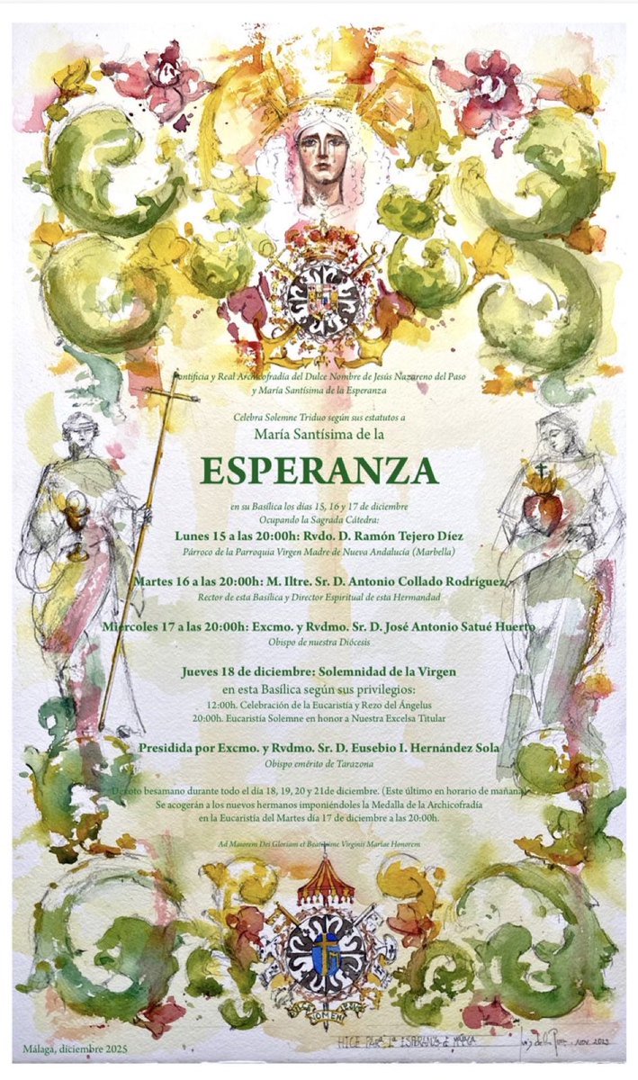 [#18Esperanza] Cultos en honor a María Santísima de la Esperanza:

🗓15/DIC, ⌚️20:00h | Eucaristía oficiada por Reverendo D. Ramón Tejero Díez, párroco de la parroquia Virgen Madre de Nueva Andalucía.

🗓️16/DIC, ⌚️20:00h | Eucaristía oficiada por Muy Ilustre Sr. D. Antonio