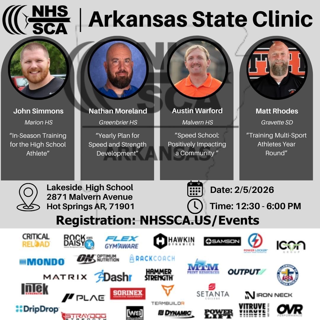 PriceHolmes_'s tweet image. The NHSSCA Arkansas State Clinic will be held on Thursday February 5th, 2026 at Lakeside High School. This is the afternoon before the ArFCA Clinic in Hot Springs. 

This isn’t a football clinic! These speakers will all cover aspects of training the HS(male/female) ATHLETE!