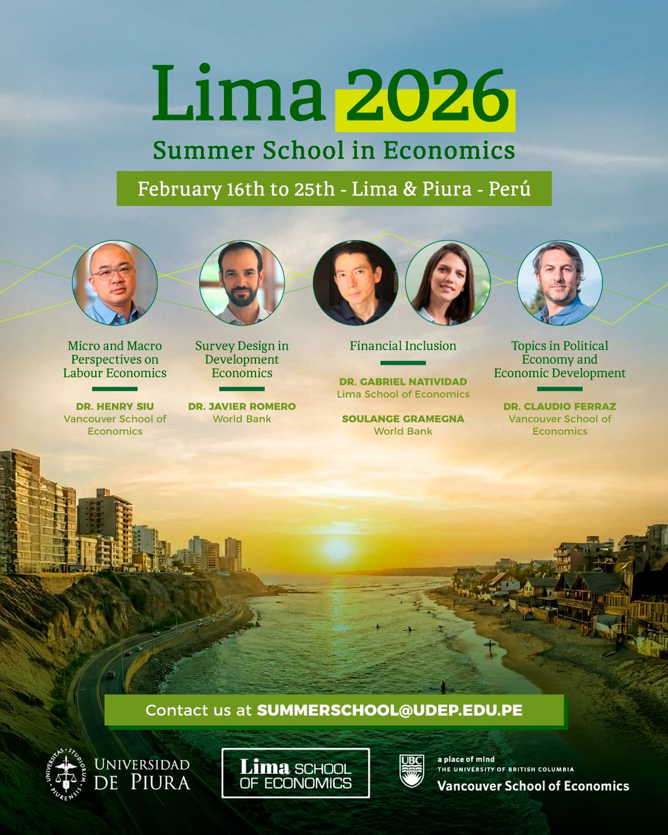 mcarpio75's tweet photo. Edición 2026 del Lima Summer School in Economics: 1) Labour Economics - Henry Siu; 2) Survey Design - Javier Romero; 3) Financial Inclusion - G.Natividad &amp; S.Gramegna; y 4) Political Economy  - Claudio Ferraz (en Piura). Cuatro días para becas. Más info: https://t.co/Oc31HE6m3a. https://t.co/Em5QPedvWE