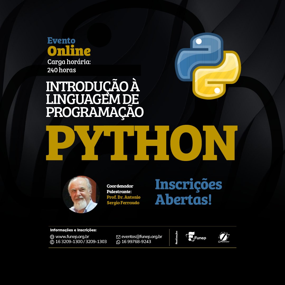 funep's tweet image. 💻🐍 Participe do curso Introdução à Linguagem de Programação Python! Dê os primeiros passos em uma das linguagens mais populares e versáteis da atualidade, aprendendo conceitos fundamentais para análise de dados, automação, desenvolvimento de sistemas e muito mais.