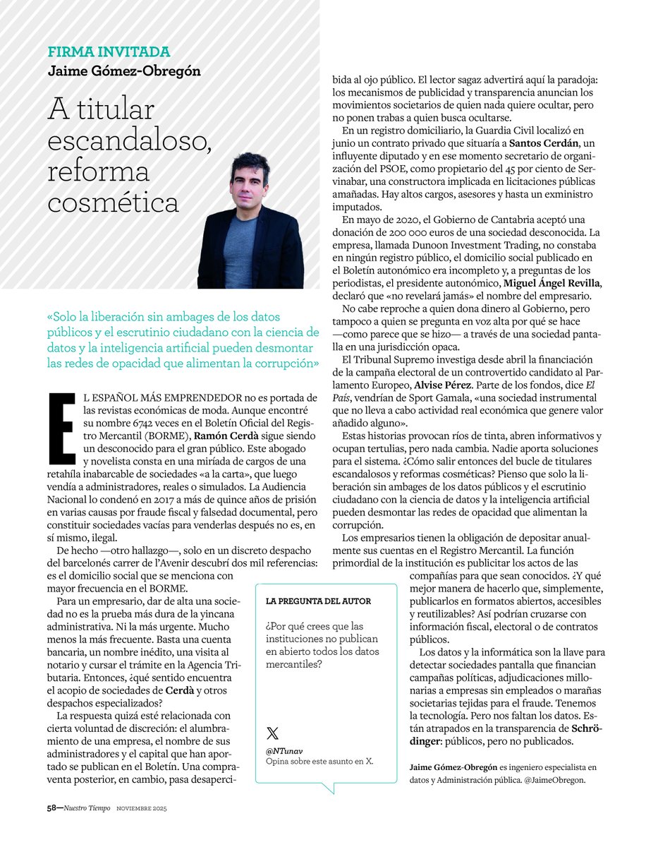 La revista cultural <a href="/NTunav/">Nuestro Tiempo</a>¹ me pidió que elaborara más sobre uno de mis tuits. El resultado es esta columna, publicada en su número de otoño.

Va sobre toda esa compleja madeja burocrática que, como país, tejemos para evitar la corrupción… obviando a menudo medidas simples que