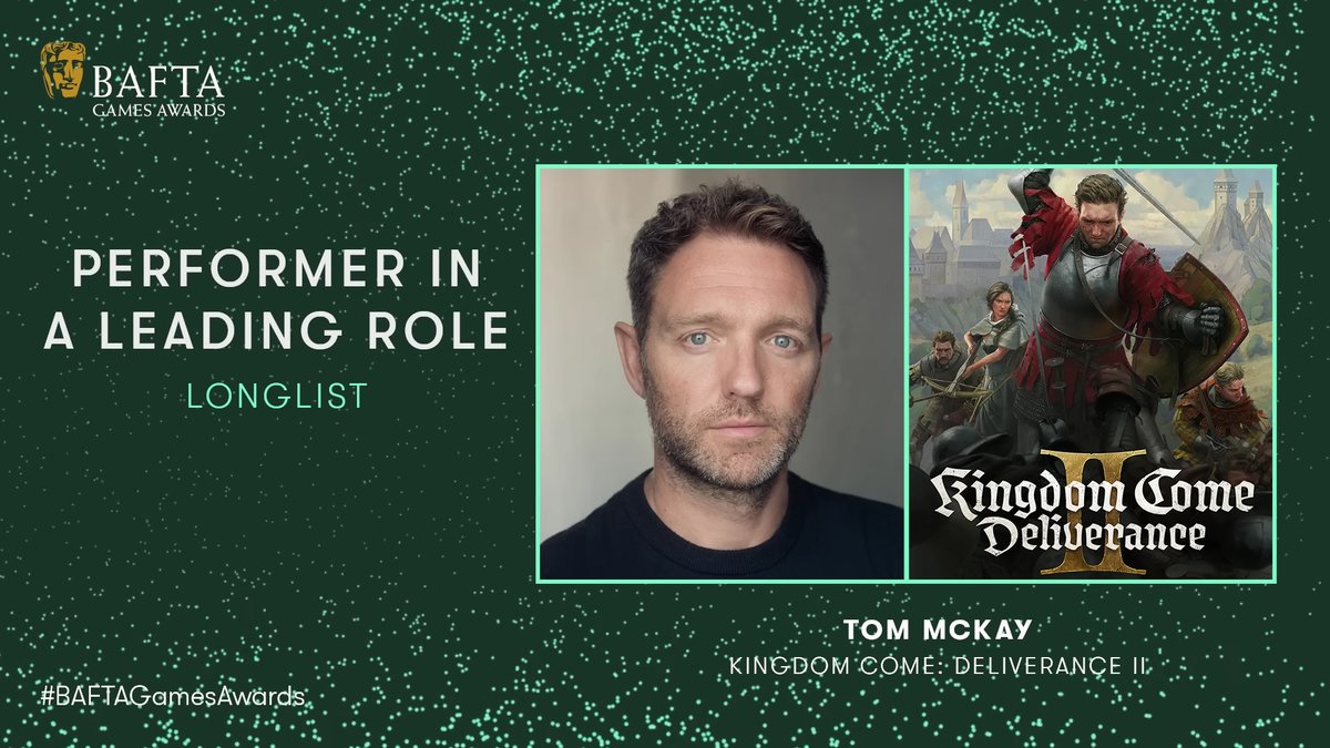 KingdomComeRPG's tweet image. We're honoured to be longlisted by BAFTA in four categories: Artistic Achievement, Narrative, Technical Achievement, and Performer in a Leading Role. It's a real privilege to stand alongside some of the most impressive games of the year - thank you! #KCD2