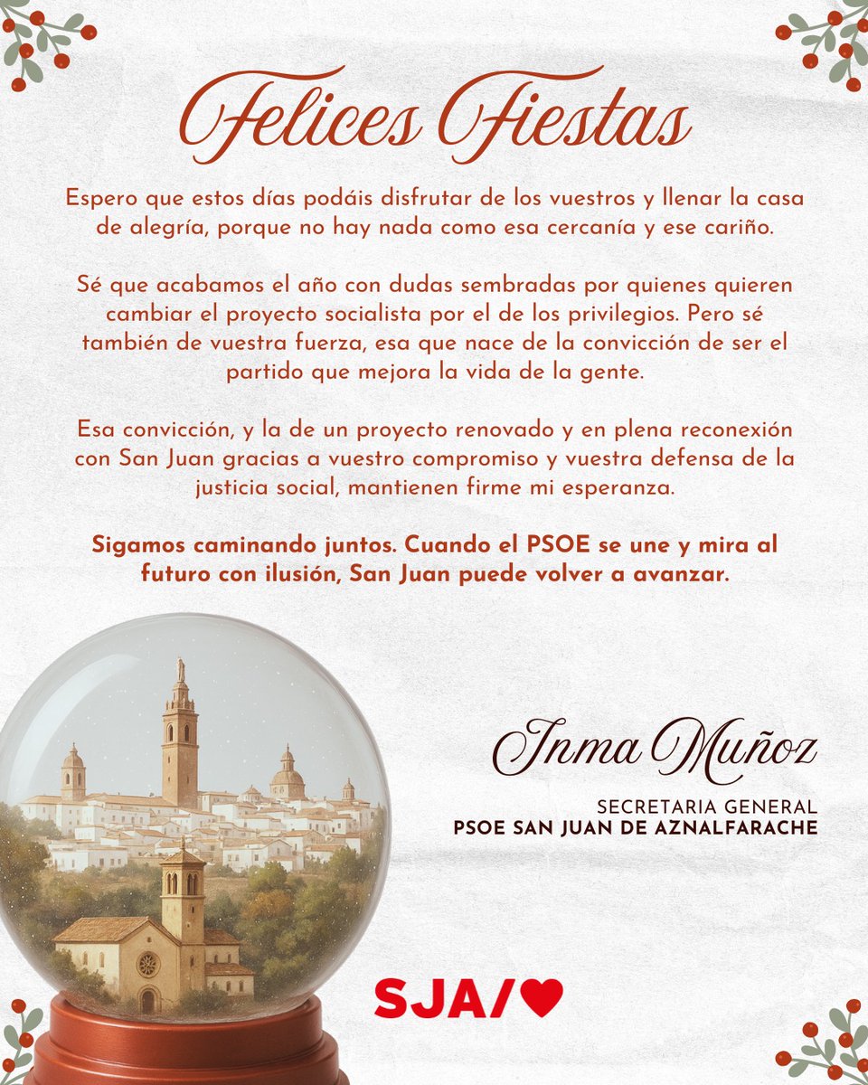 Compartimos la felicitación navideña del #PSOEdeSanJuan firmada por nuestra Secretaria General, <a href="/Inmaculada_MuCa/">Inma Muñoz Carvajal</a>:

¡Felices fiestas!